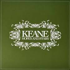 KEANE - HOPES AND FEARS (LP)