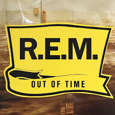 REM - OUT OF TIME (LP)