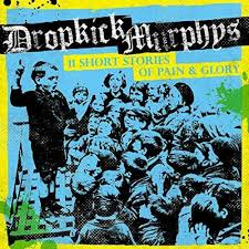 DROPKICK MURPHY&#039;S - 11 SHORT STORIES OF PAIN &amp; GLORY (LP)
