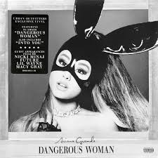 ARIANA GRANDE - DANGEROUS WOMAN (LP)