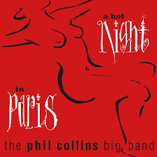PHIL COLLINS - A HOT NIGHT IN PARIS (LP)