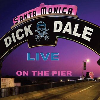 DICK DALE - LIVE AT THE SANTA MONICA PIER 1996  (LP)
