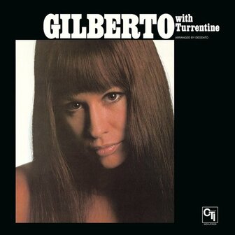 ASTRUD GILBERTO - GILBERTO WITH TURRENTINE (LP)