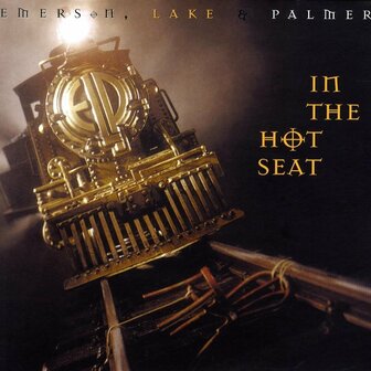 EMERSON, LAKE &amp; PALMER - IN THE HOT SEAT (LP)