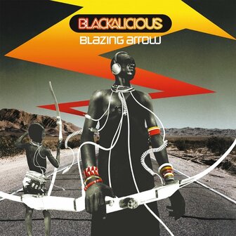 BLACKALOCIOUS - BLAZING ARROW (2LP)