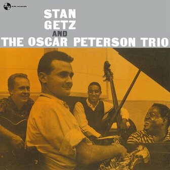 STAN GETZ - STAN GETZ AND THE OSCAR PETERSON TRIO (LP)