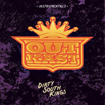 OUTKAST - DIRTY SOUTH KINGS (2LP)