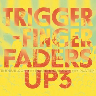 TRIGGERFINGER - FADERS UP 3 (LP)