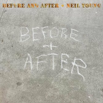 NEIL YOUNG - BEFORE AND AFTER (LP)