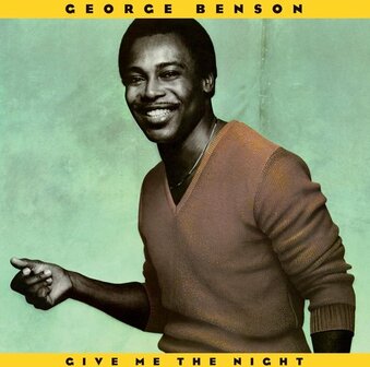 GEORGE BENSON - GIVE ME THE NIGHT (LP)