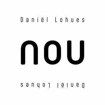 DANIEL LOHUES - NOU (LP)