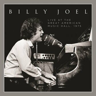 BILLY JOEL - LIVE AT THE GREAT AMERICAN MUSIC HALL 1975 (2LP)