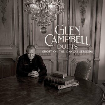 GLEN CAMPBELL - DUETS, GHOST ON THE CANVAS SESSIONS (2LP)