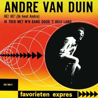 ANDRE VAN DUIN - HE HE (IK HEET ANDRE) / STOELEN STOELEN (LP-10&quot;/RECORD STORE DAY)