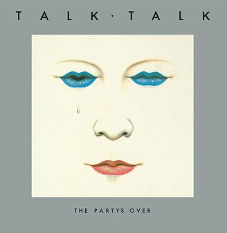 TALK TALK - THE PARTY&#039;S OVER (LP)