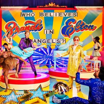 ELTON JOHN &amp; BRANDI CARLILE - WHO BELIEVES IN ANGLES (LP)