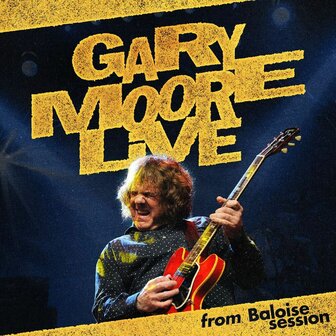 GARY MOORE - LIVE FROM BALOISE SESSION (2LP)