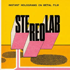 STEREOLAB - INSTANT HOLOGRAMS ON METAL FILM (2LP)