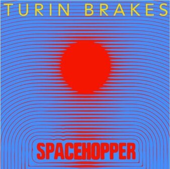 TURIN BRAKES - SPACEHOPPER (LP)