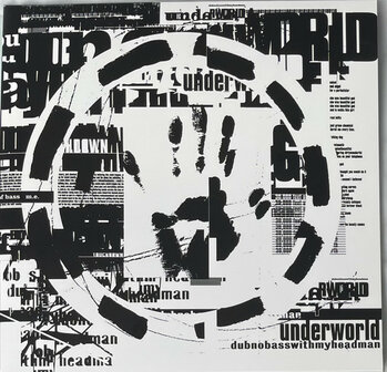 UNDERWORLD - DUBNOBASSWITHMYHEADMAN (2LP)