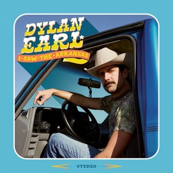 DYLAN EARL - I SAW THE ARKANSAS (LP)