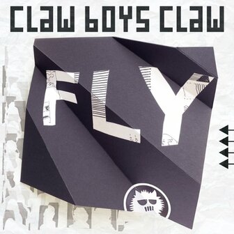 CLAW BOYS CLAW - FLY (LP)