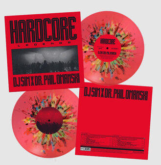 DJ SIM VS PHIL OMANSKI - HARDCORE LEGENDS (12&quot;/SPLATTERED)