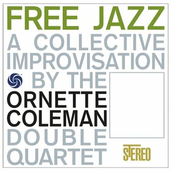 CORNETTE COLEMAN - FREE JAZZ (LP)