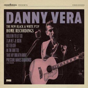 DANNY VERA - THE NEW BLACK &amp; WHITE PART 4 (LP/10INCH)