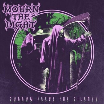 MOURNE THE LIGHT - SORROW FEEDS THE SILENCE (LP)