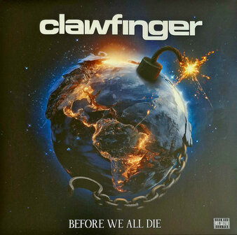CLAWFINGER - BEFORE WE ALL DIE (LP)