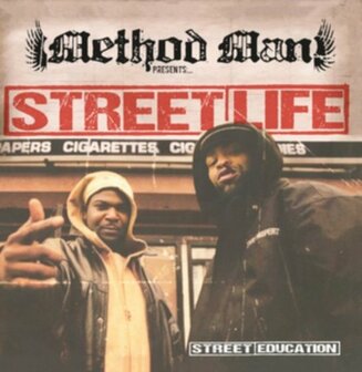 STREET LIFE (METHOD MAN) - STREET EDUCATION (LP)