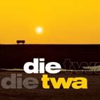 Die Twa - Die Twa