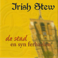 Irish Stew - De Stad En Syn Ferhaelen Irish Stew - De Stad En Syn Ferhaelen