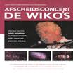 De Wiko's - Afscheidsconcert (DVD) De Wiko's - Afscheidsconcert (DVD)