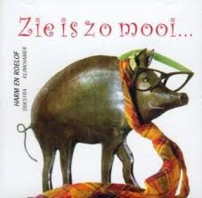 Harm En Roelof - Zie Is Zo Mooi Harm En Roelof - Zie Is Zo Mooi