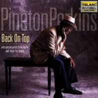 Pineton Perkins - Back On Top Pineton Perkins - Back On Top