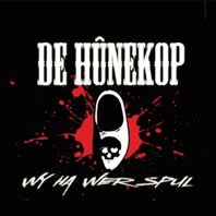 De Hunekop - Wy Ha Wer Spul De Hunekop - Wy Ha Wer Spul