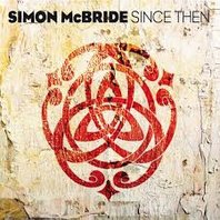 Simon McBride - Since Then (CD)