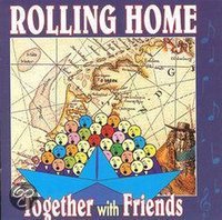 Rolling Home - Together With Friends (CD) Rolling Home - Together With Friends (CD)