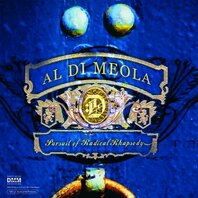 AL DI MEOLA - PURSUIT OF RADICAL RHAPSODY (2LP) AL DI MEOLA - PURSUIT OF RADICAL RHAPSODY (2LP)