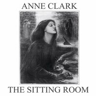 ANNE CLARK - THE SITTING ROOM (LP) ANNE CLARK - THE SITTING ROOM (LP)