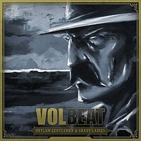 VOLBEAT - OUTLAW GENTLEMEN & SHADY LADIES (2LP)
