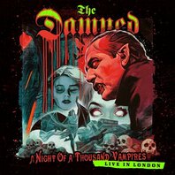 DAMNED - A NIGHT OF A THOUSAND VAMPIRES (2LP) DAMNED - A NIGHT OF A THOUSAND VAMPIRES (2LP)