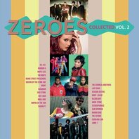 VARIOUS - ZEROES COLLECTED VOL.2 (2LP) VARIOUS - ZEROES COLLECTED VOL.2 (2LP)