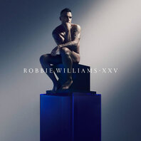 ROBBIE WILLIAMS - XXV (CLASSIC HITS) (2LP) ROBBIE WILLIAMS - XXV (CLASSIC HITS) (2LP)