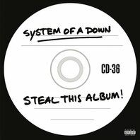 SYSTEM OF A DOWN - STEAL THIS ALBUM! (2LP) SYSTEM OF A DOWN - STEAL THIS ALBUM! (2LP)