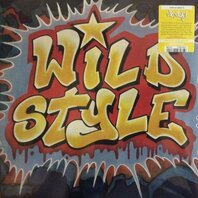 VARIOUS - WILD STYLE (LP) VARIOUS - WILD STYLE (LP)