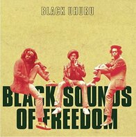 BLACK UHURU - BLACK SOUNDS OF FREEDOM (LP) BLACK UHURU - BLACK SOUNDS OF FREEDOM (LP)