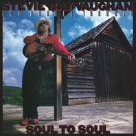 STEVIE RAY VAUGHAN - SOUL TO SOUL (LP) STEVIE RAY VAUGHAN - SOUL TO SOUL (LP)